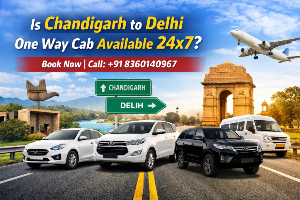 Chandigarh to Delhi One Way Cab